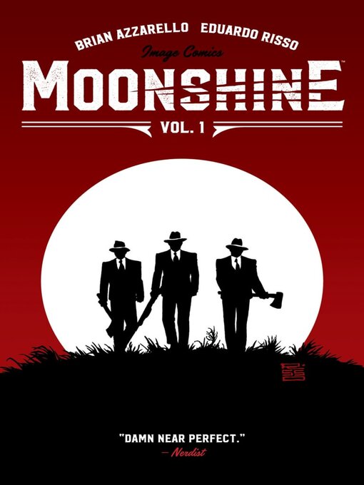 Title details for Moonshine (2016), Volume 1 by Brian Azzarello - Available